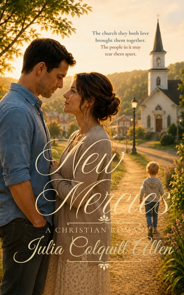 New Mercies: A Christian Romance